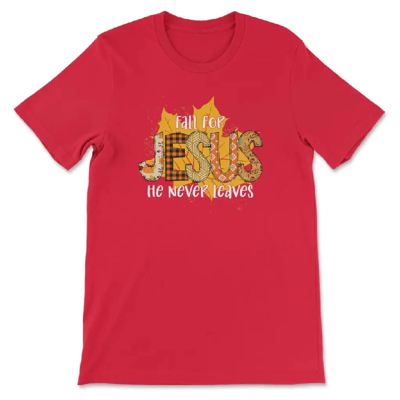 fall-for-jesus-he-never-leaves-autumn-leaf-women-s-t-shirt