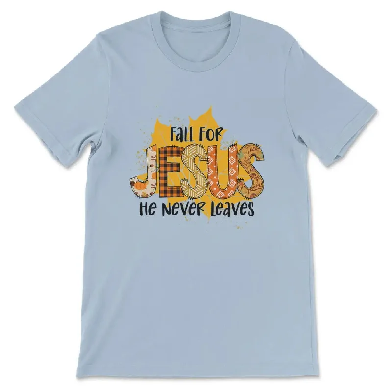 fall-for-jesus-he-never-leaves-autumn-leaf-women-s-t-shirt